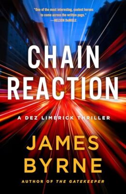 Chain Reaction (Dez Limerick #3)