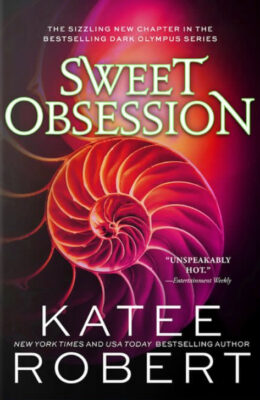 Sweet Obsession (Dark Olympus #8)