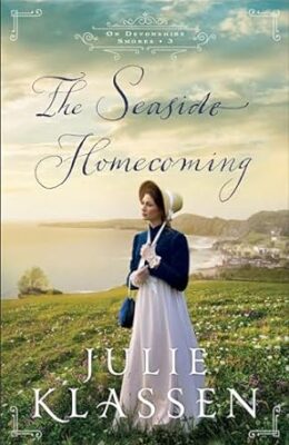 The Seaside Homecoming (On Devonshire Shores #3)