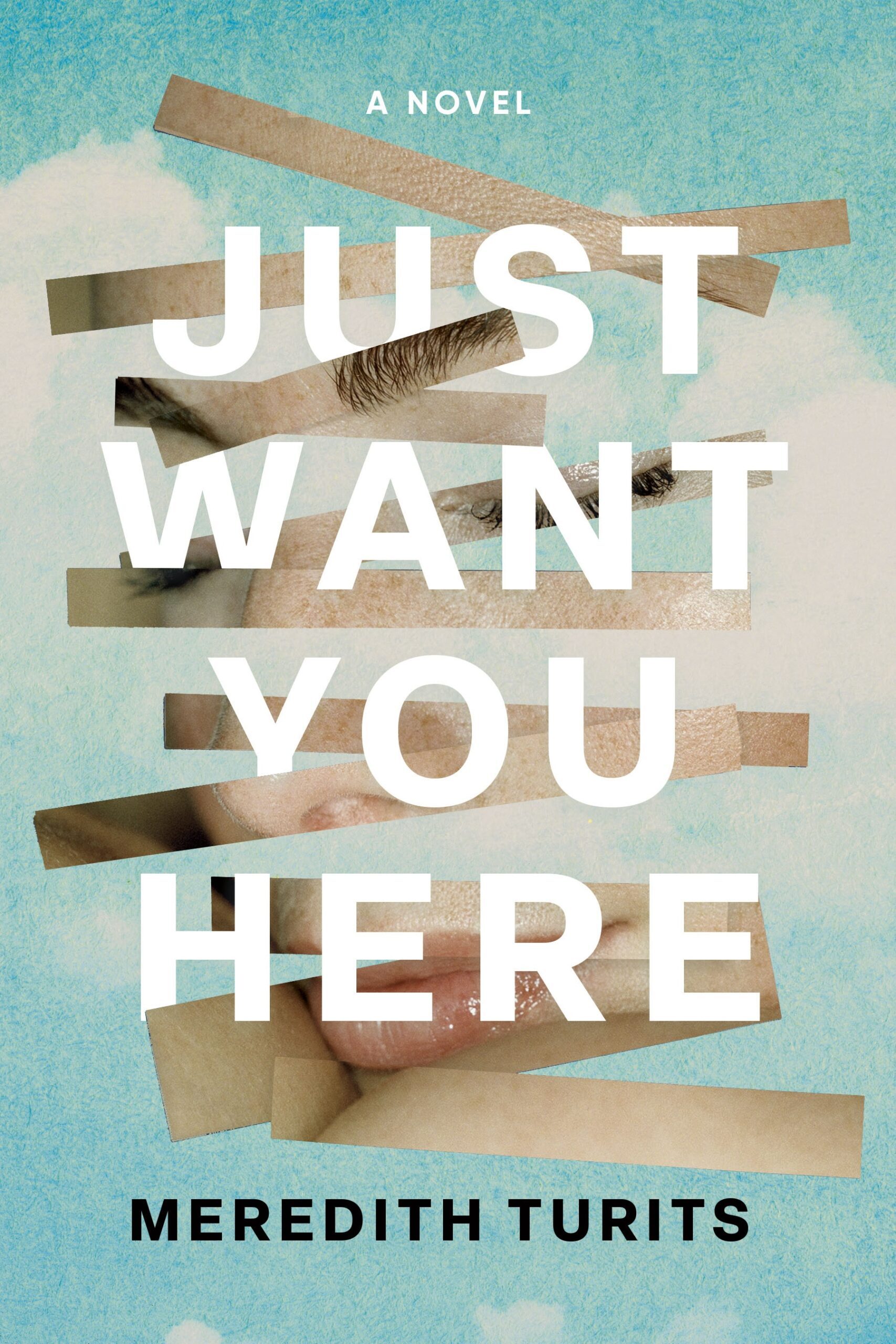 Just Want You Here