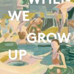 When We Grow Up