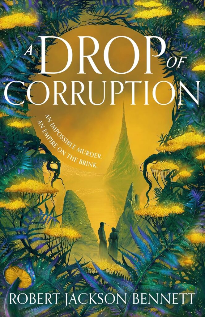 A Drop Of Corruption (Shadow Of The Leviathan #2)