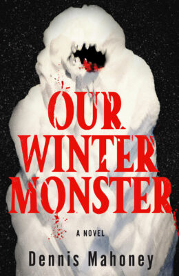 Our Winter Monster