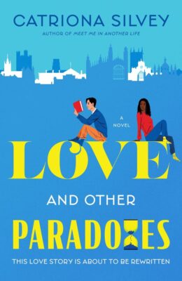 Love And Other Paradoxes
