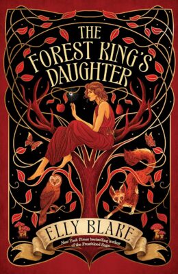 The Forest King’s Daughter (Thirstwood #1)