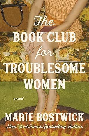 The Book Club For Troublesome Women