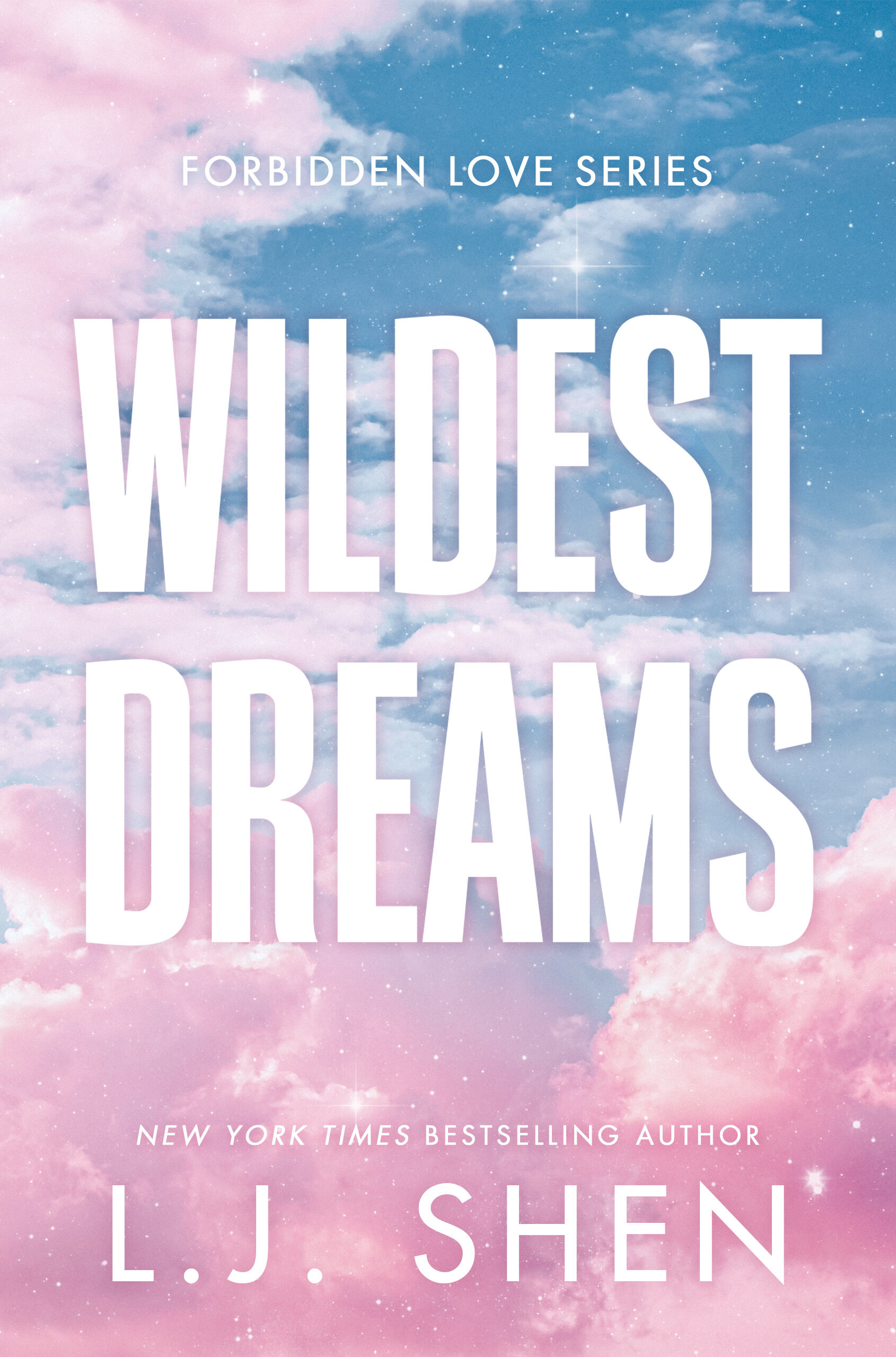 Wildest Dreams (Forbidden Love #2)