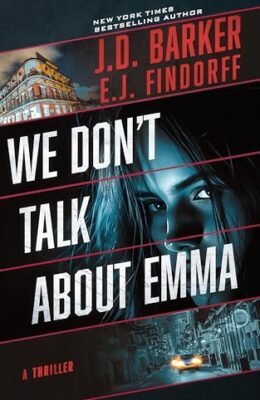 We Don’t Talk About Emma