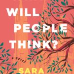 What Will People Think?