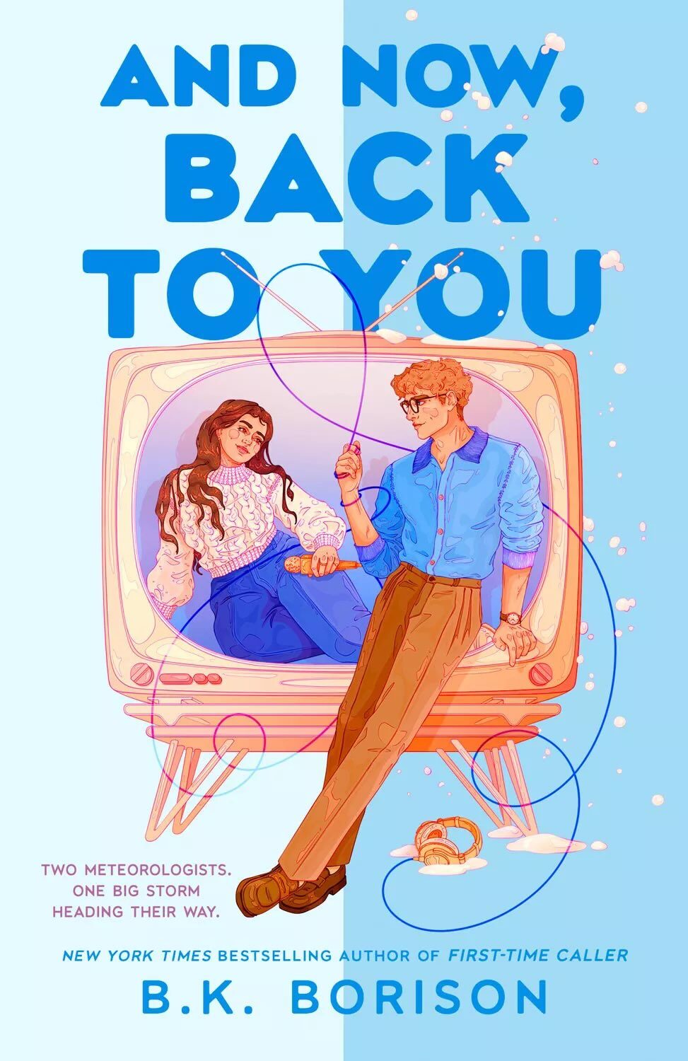 And Now, Back to You (Heartstrings #2)