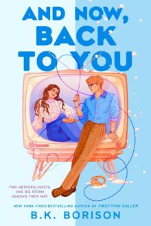 And Now, Back to You (Heartstrings #2)