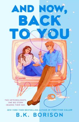 And Now, Back to You (Heartstrings #2)