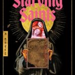 The Starving Saints
