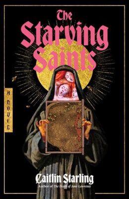 The Starving Saints