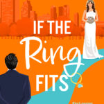 If The Ring Fits (Funny Feelings #2)