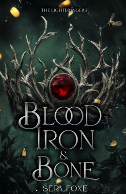 Blood Iron And Bone (The Lightbringers #1)