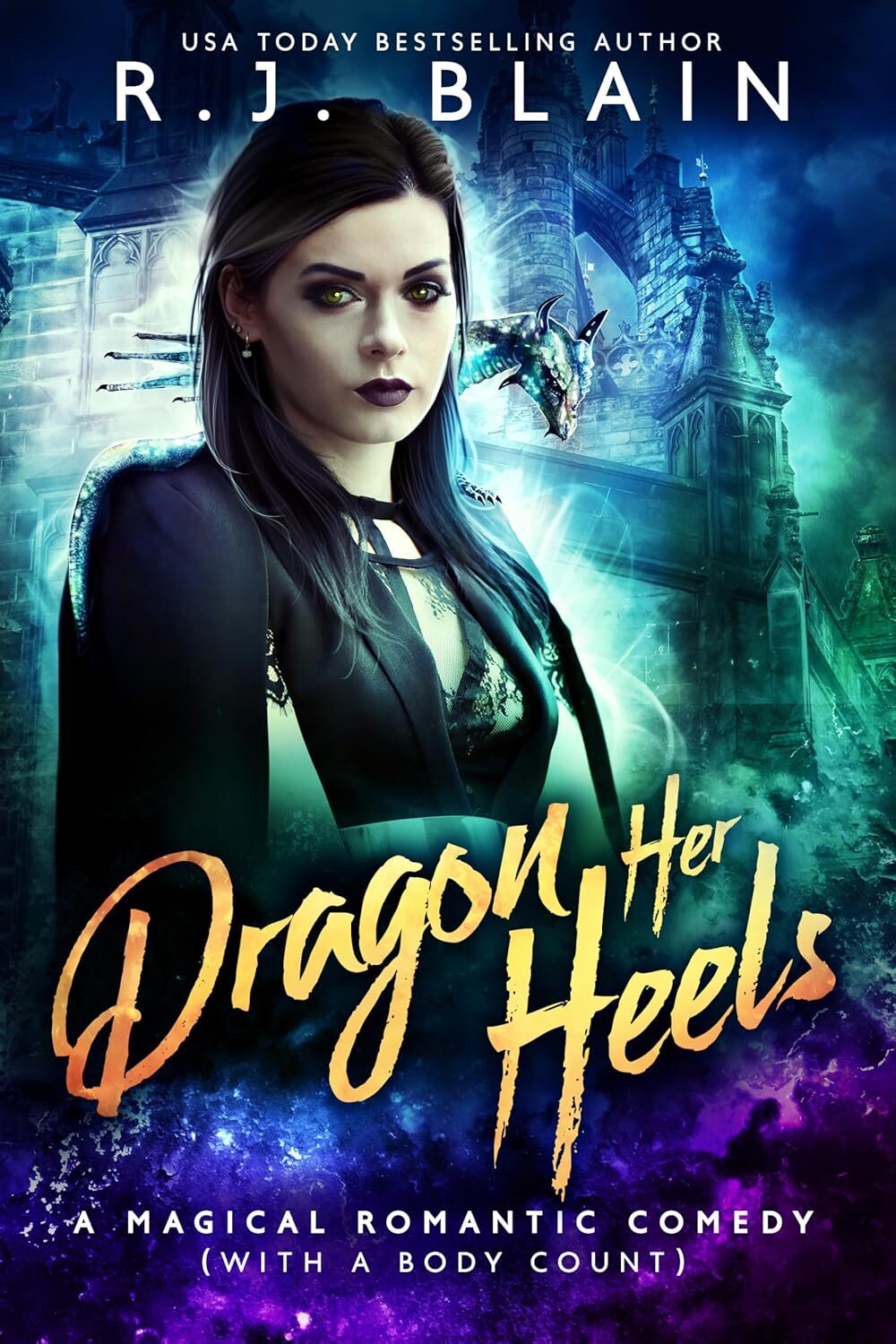 Dragon Her Heels (Magical Romantic Comedies #17)