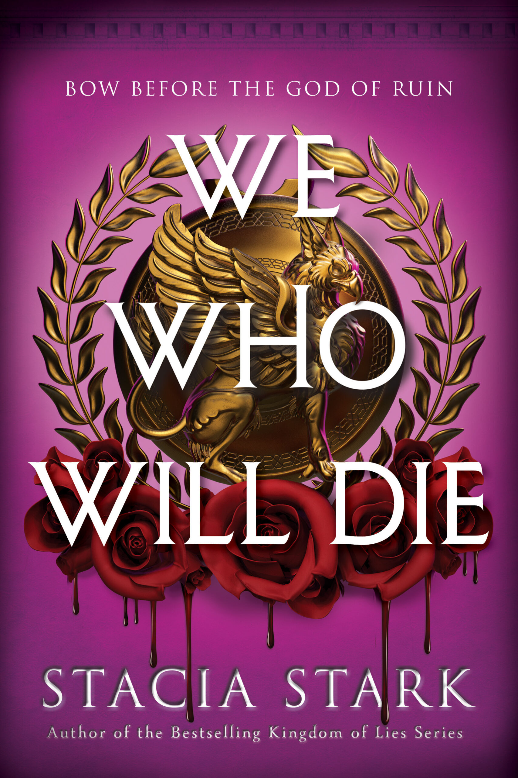 We Who Will Die (Empire of Blood #1)