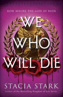 We Who Will Die (Empire of Blood #1)