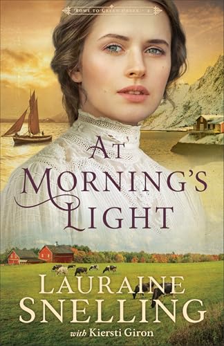 At Morning’s Light (Home To Green Creek #2)