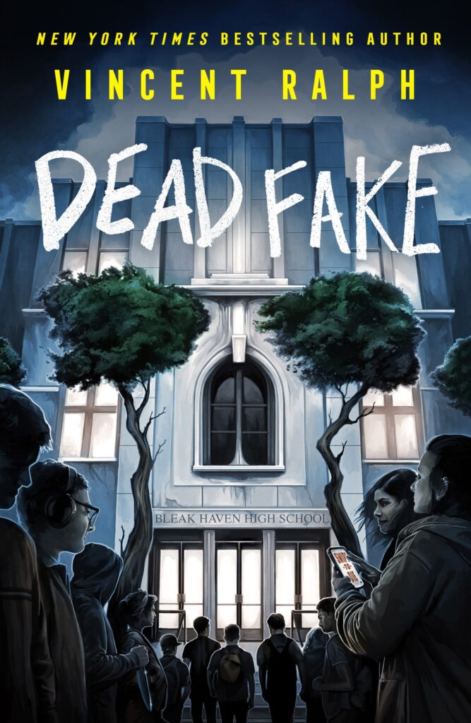Dead Fake (Bleak Haven #1)