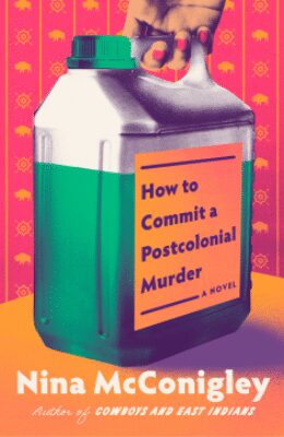 How To Commit A Postcolonial Murder