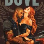 Dove (The Soldiers Of Bedlam #2)