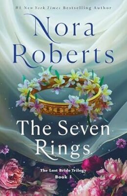 The Seven Rings (The Lost Bride Trilogy #3)