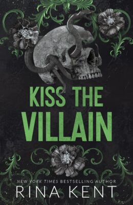 Kiss The Villain (Legacy Of Gods)