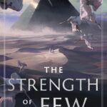 The Strength of the Few
