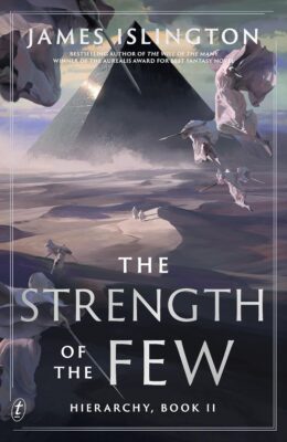 The Strength Of The Few (Hierarchy #2)