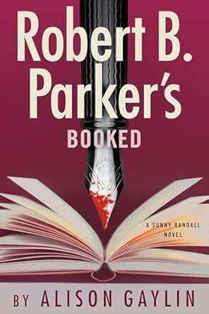 Robert B. Parker’s Booked (Sunny Randall #13)