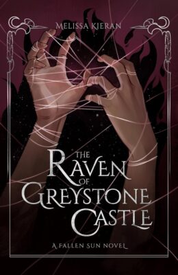 The Raven Of Greystone Castle