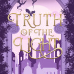 Truth of the Light (The Lost Kingdom Saga #4)