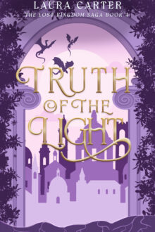 Truth of the Light (The Lost Kingdom Saga #4)