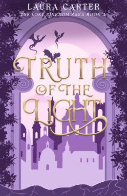 Truth of the Light (The Lost Kingdom Saga #4)