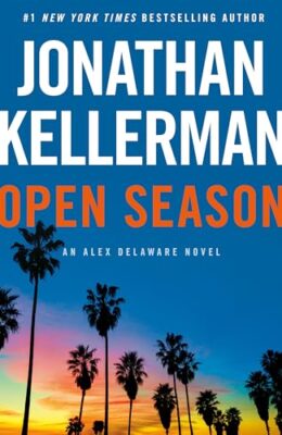 Open Season (Alex Delaware #40)