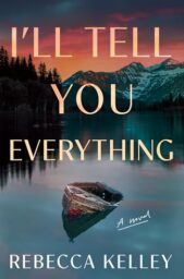 I’ll Tell You Everything