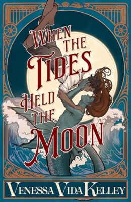 When The Tides Held The Moon