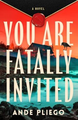 You Are Fatally Invited