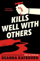 Kills Well With Others (Killers Of A Certain Age #2)