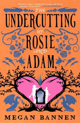 The Undercutting Of Rosie And Adam (Hart And Mercy #3)