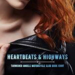 Heartbeats & Highways (Tarnished Angels Motorcycle Club #8)