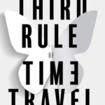 The Third Rule Of Time Travel