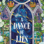 A Dance Of Lies