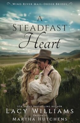 A Steadfast Heart