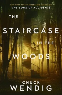 The Staircase In The Woods