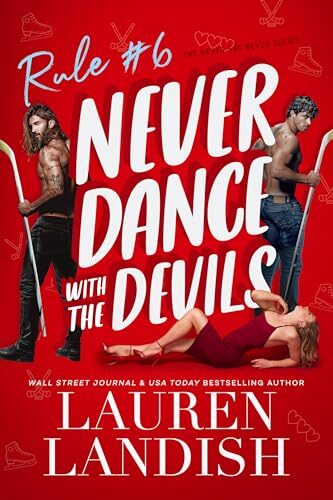 Never Dance With The Devils (Never Say Never #6)