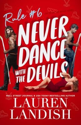 Never Dance With The Devils (Never Say Never #6)
