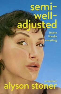 Semi-Well-Adjusted Despite Literally Everything